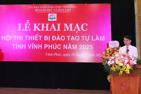 KHAI MẠC HỘI THI THIẾT BỊ ĐÀO TẠO TỰ LÀM TỈNH VĨNH PHÚC NĂM 2025