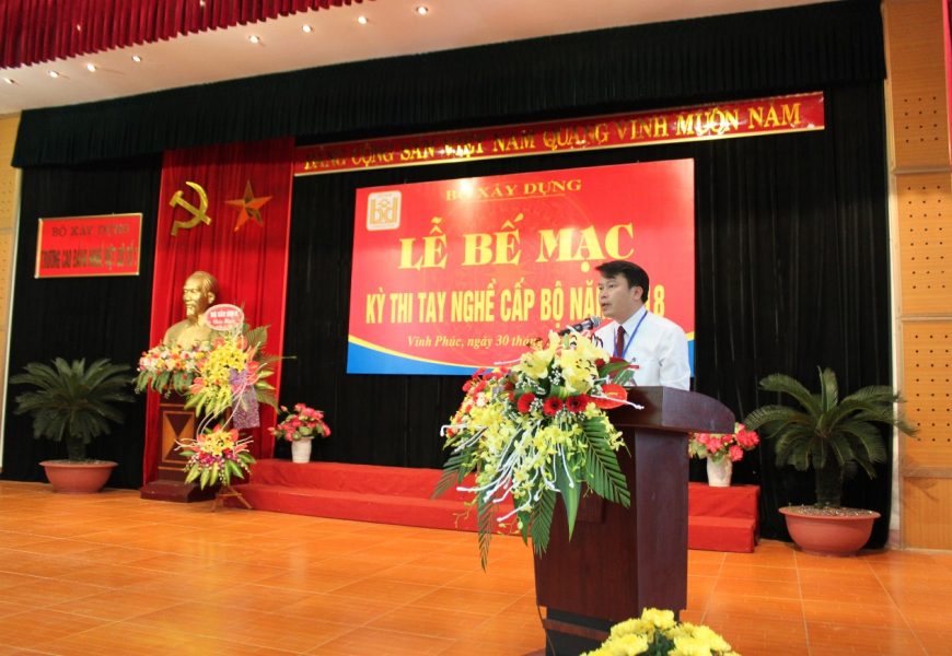 Lễ bế mạc kỳ thi tay nghề Bộ Xây dựng năm 2018