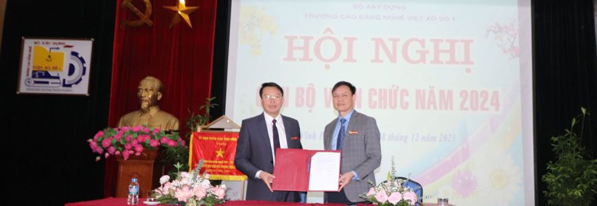 Trường CĐN Việt Xô số 1 tổ chức Hội nghị cán bộ viên chức năm 2024