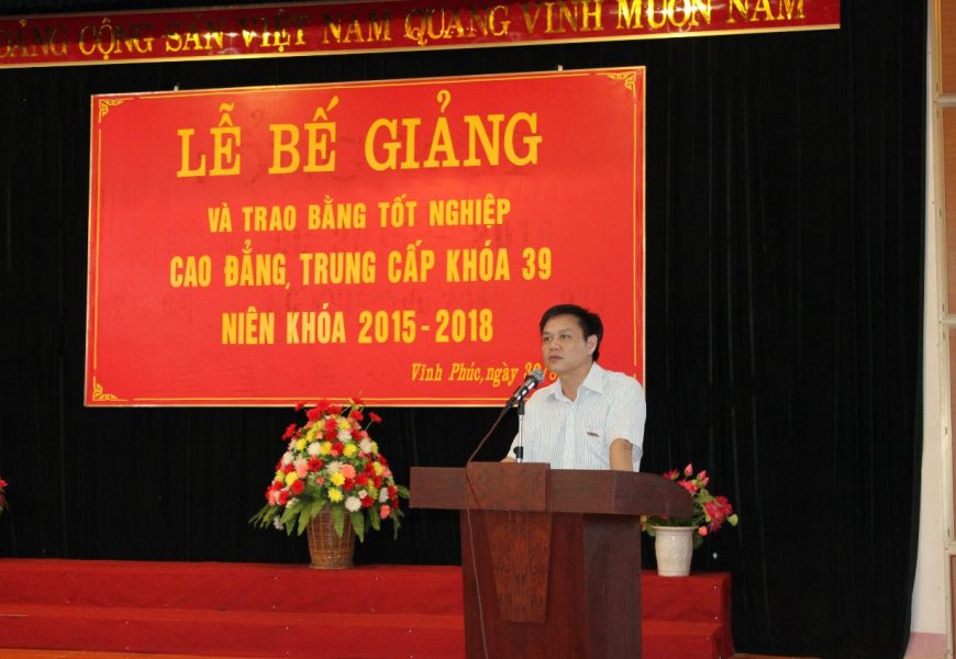 Lễ bế giảng và trao bằng tốt nghiệp Cao đẳng, Trung cấp khóa 39 niên khóa 2015-2018